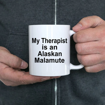 Alaskan Malamute Dog Therapist Mug - Mallard Moon Gift Shop