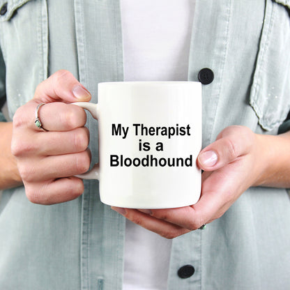 Bloodhound Dog Therapist Mug - Mallard Moon Gift Shop