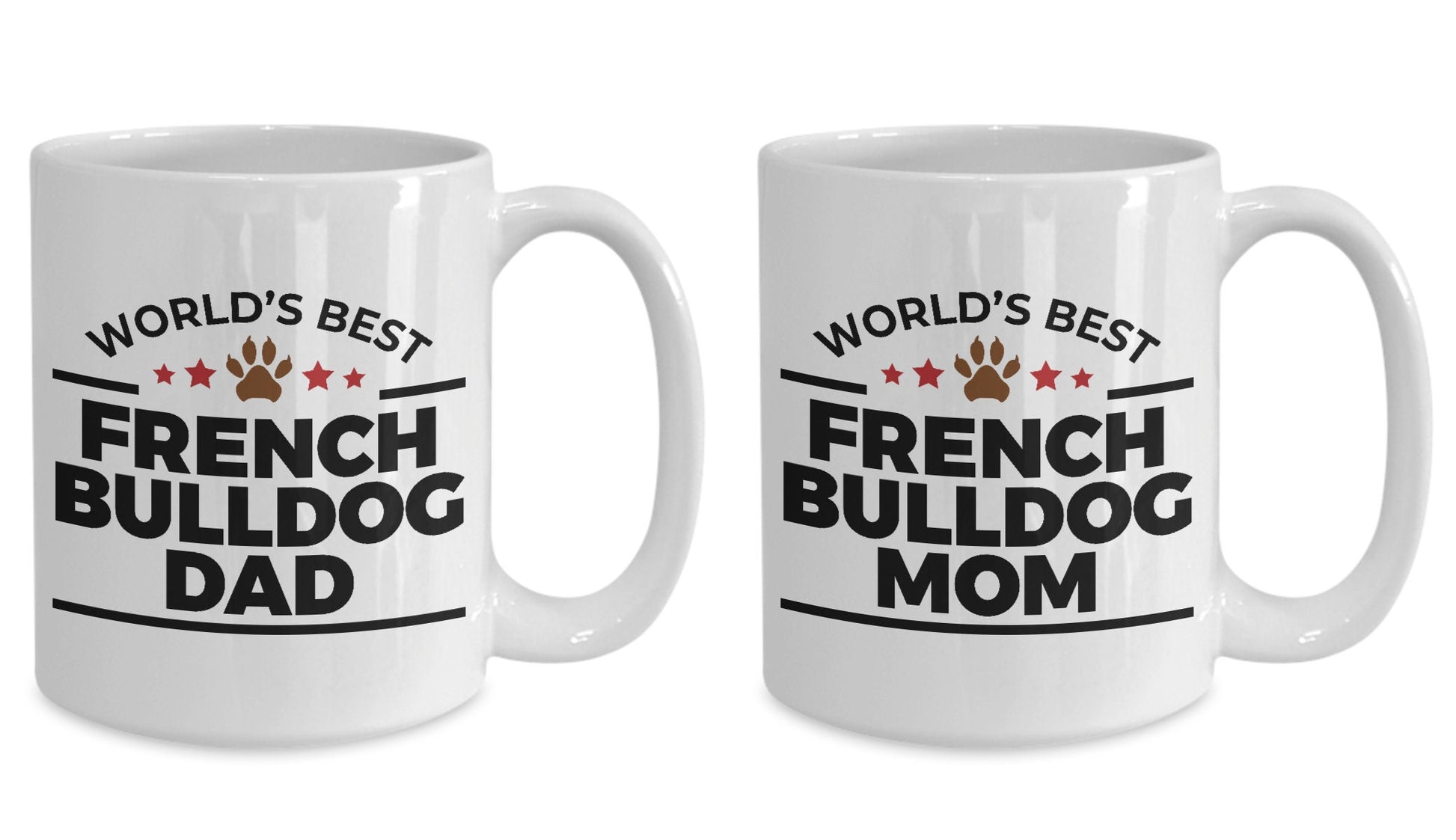 French Bulldog Mom and Dad - Couples Coffee Mugs - Set of 2 - Mallard Moon Gift Shop