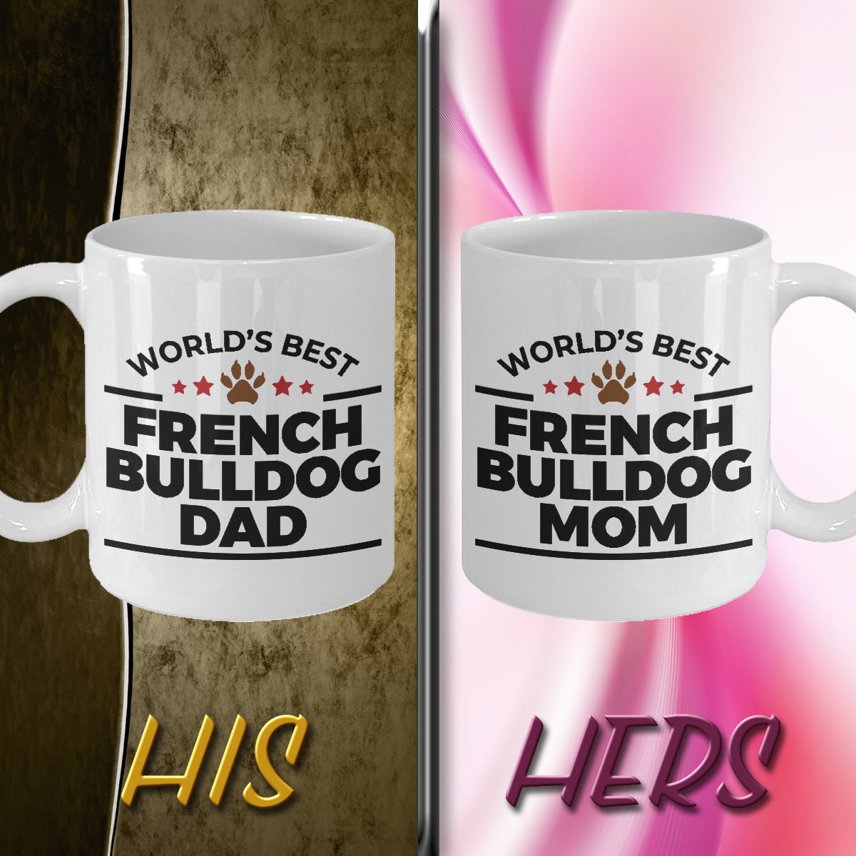 French Bulldog Mom and Dad - Couples Coffee Mugs - Set of 2 - Mallard Moon Gift Shop
