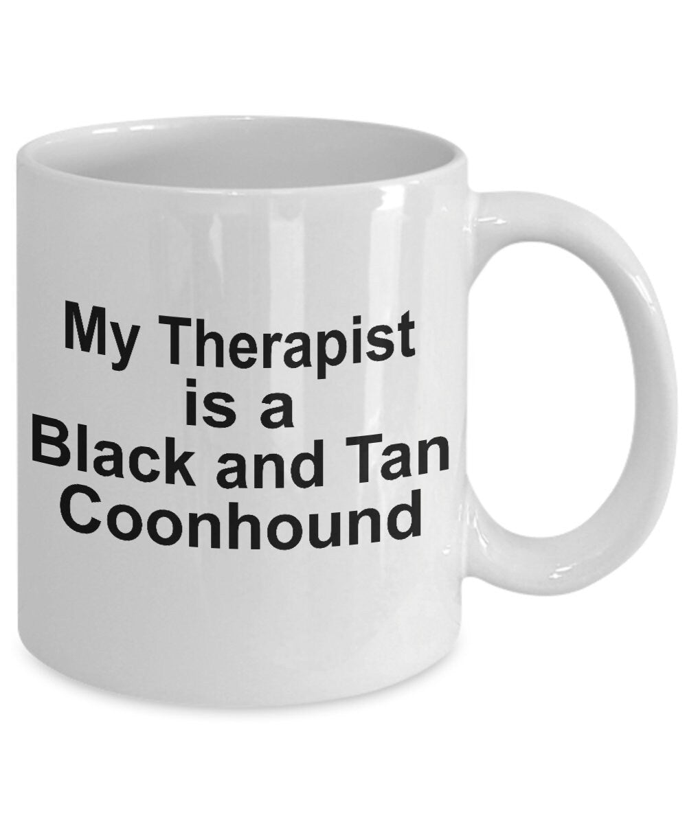 Black and Tan Coonhound Dog Therapist Mug - Mallard Moon Gift Shop