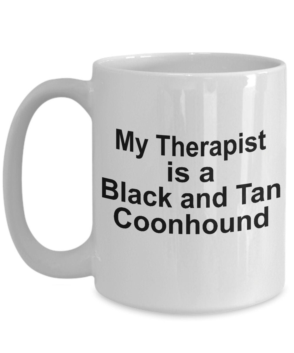 Black and Tan Coonhound Dog Therapist Mug - Mallard Moon Gift Shop