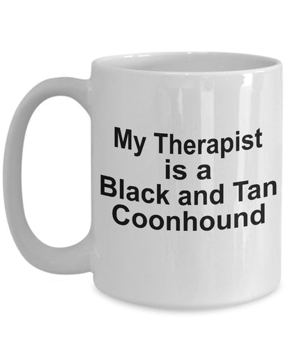 Black and Tan Coonhound Dog Therapist Mug - Mallard Moon Gift Shop