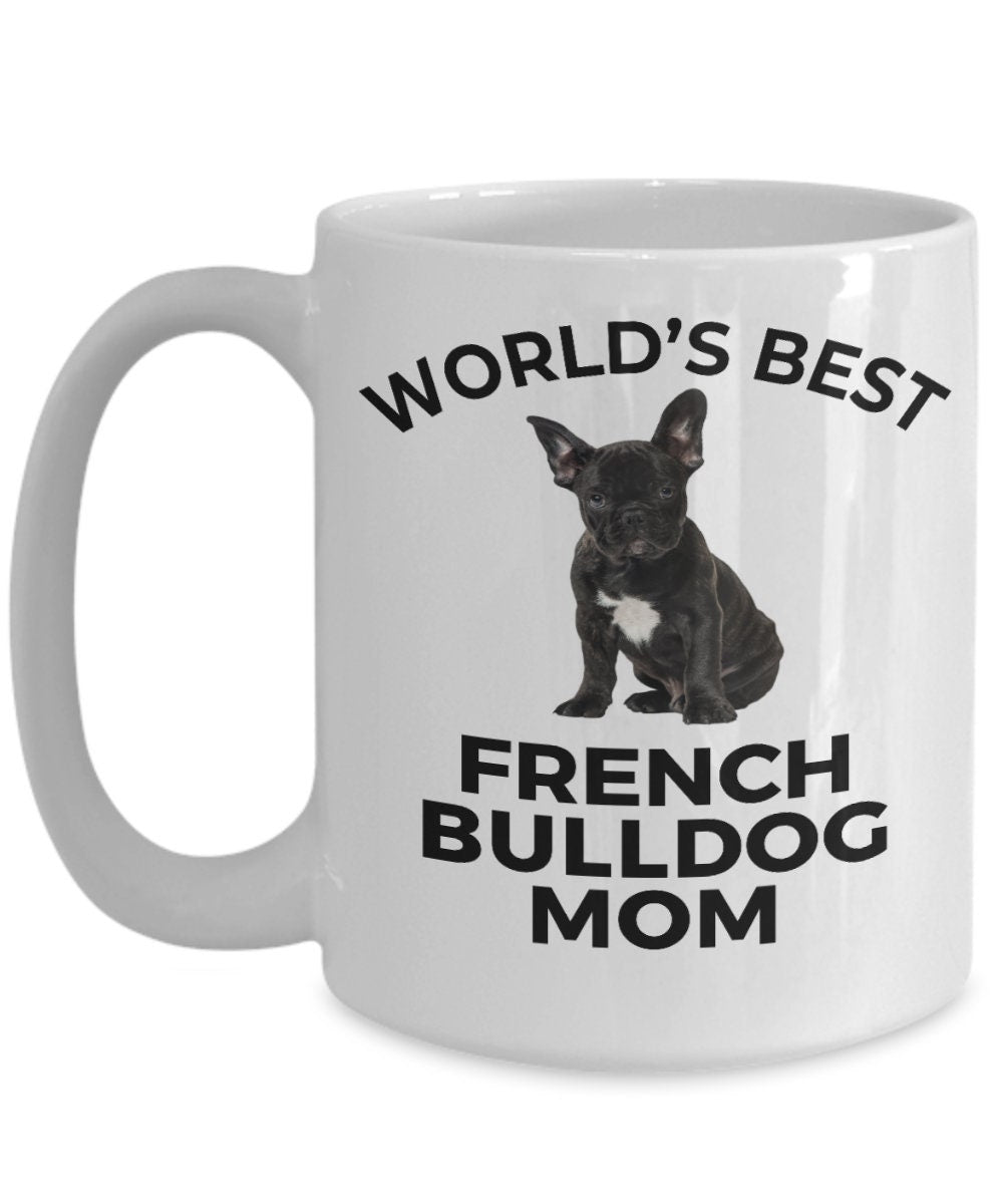 French Bulldog Puppy Dog Mom Mug - Mallard Moon Gift Shop