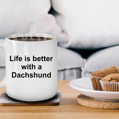 Dachshund Dog Coffee Mug - Life is Better - Mallard Moon Gift Shop