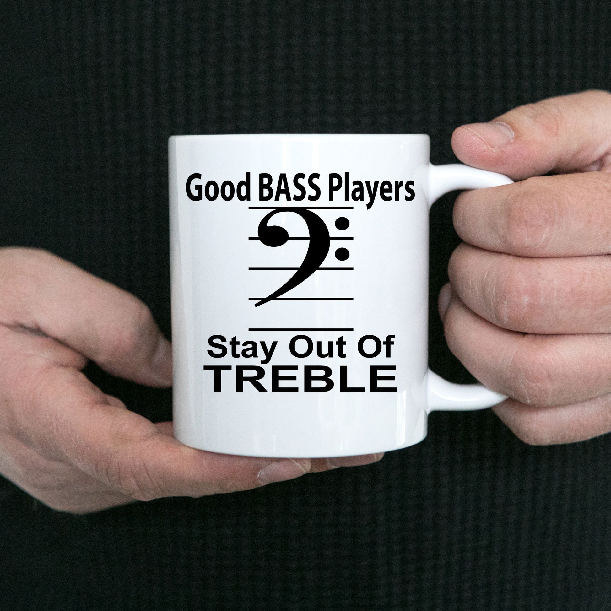 Funny Bass Player  - Stay Out Of Treble Custom Ceramic Coffee Mug - Mallard Moon Gift Shop