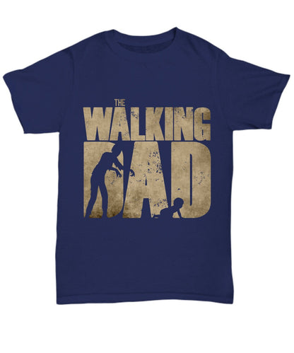 Funny Father's DayT shirt - The Walking Dad - Mallard Moon Gift Shop