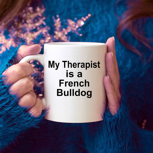 French Bulldog Therapist Mug - Mallard Moon Gift Shop