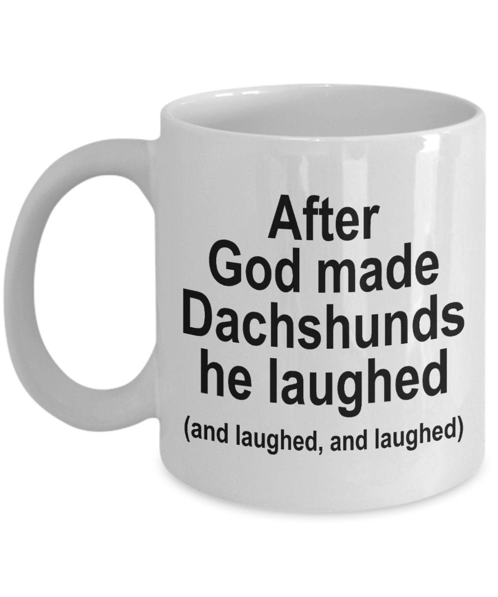 Dachshund Dog Joke Coffee Mug - Mallard Moon Gift Shop