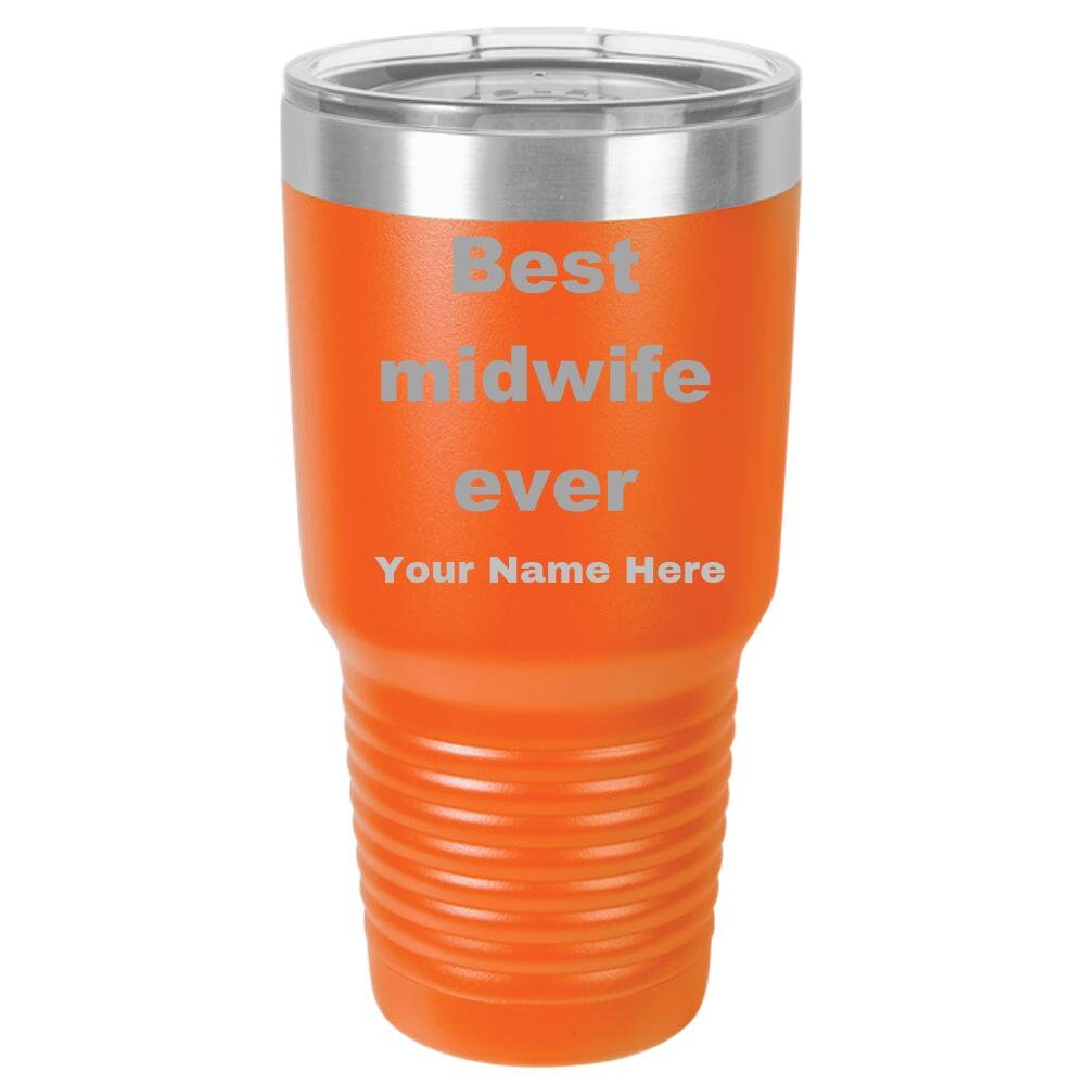 Best Midwife Ever personalized laser etched color Polar Camel 30 oz.  Ringneck Vacuum Insulated Tumbler w/Lid - Mallard Moon Gift Shop