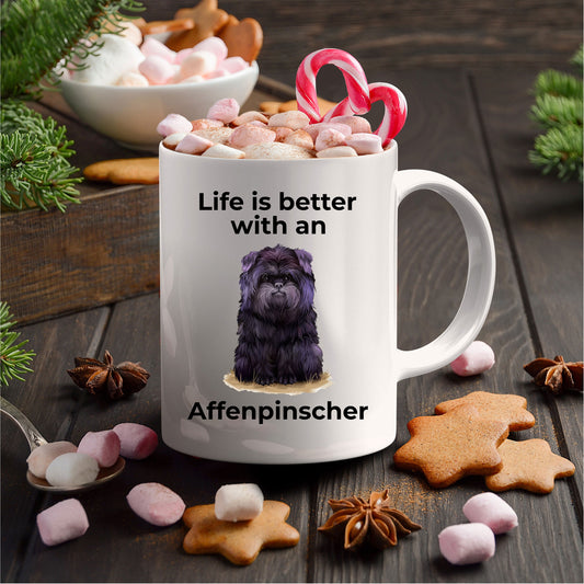 Affenpinscher Dog Coffee Mug - Life is better with an Affenpinscher - Mallard Moon Gift Shop