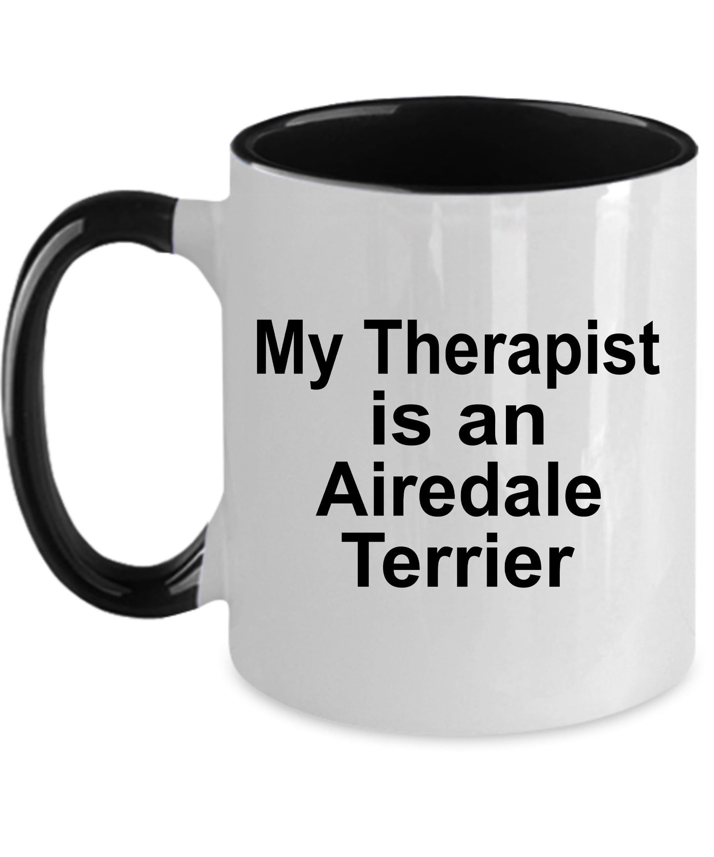 Airedale Terrier Dog Therapist Custom Ceramic Coffee Mug - Mallard Moon Gift Shop