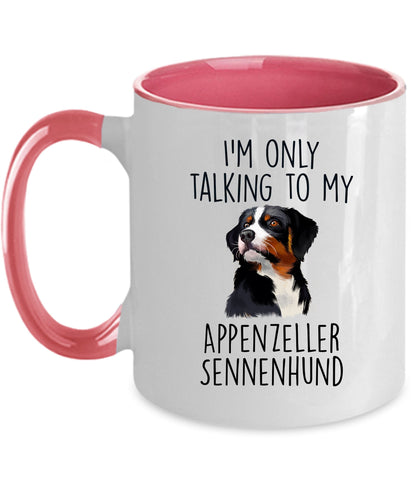 Appenzeller Sennenhund Funny Custom Dog Coffee Mug - I.m only taalking to my Dog - Mallard Moon Gift Shop