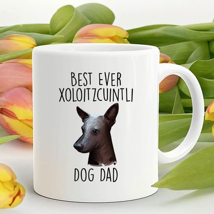 Best Ever Xoloitzcuintli Dog Dad Custom Ceramic Coffee Mug - Mallard Moon Gift Shop
