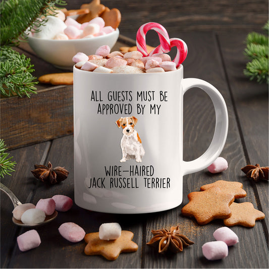 Funny Wire-haired Jack Russell Terrier Dog Custom ceramic coffee mug - Guests Must be Approved - Mallard Moon Gift Shop