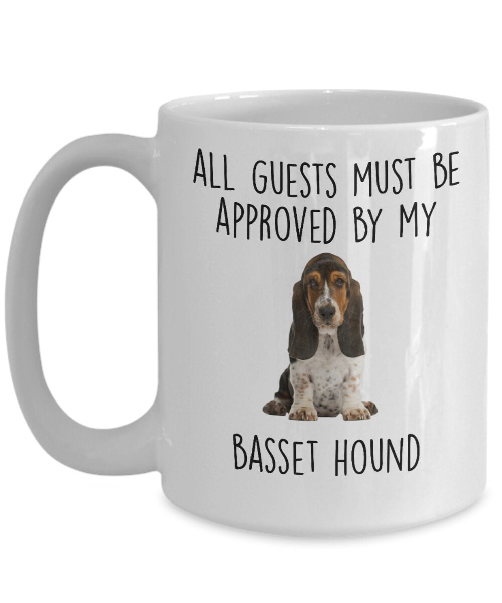 Funny Basset Hound puppy dog custom ceramic coffee mug - guests must be approved - Mallard Moon Gift Shop