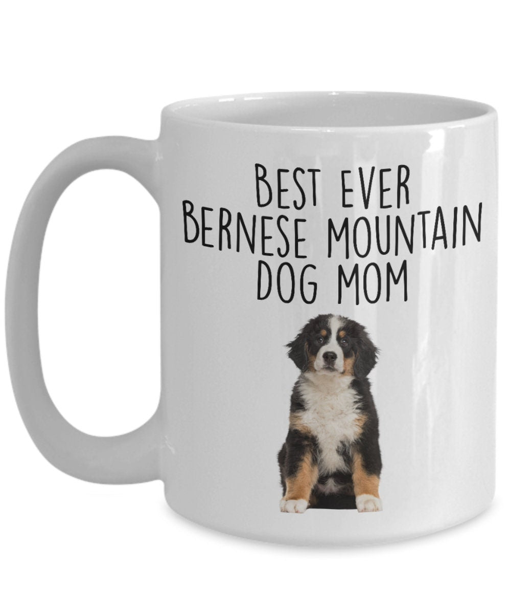 Best Ever Bernese Mountain Dog Mom Custom Ceramic Coffee Mug - Mallard Moon Gift Shop