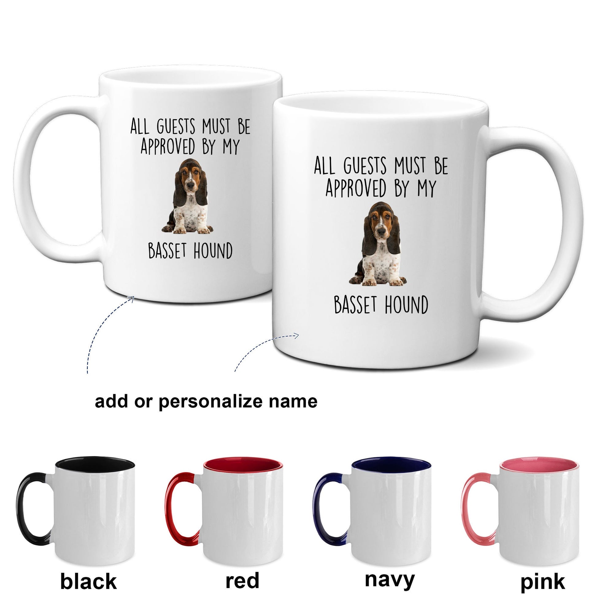 Funny Basset Hound puppy dog custom ceramic coffee mug - guests must be approved - Mallard Moon Gift Shop