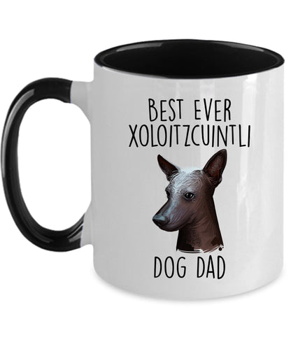 Best Ever Xoloitzcuintli Dog Dad Custom Ceramic Coffee Mug - Mallard Moon Gift Shop
