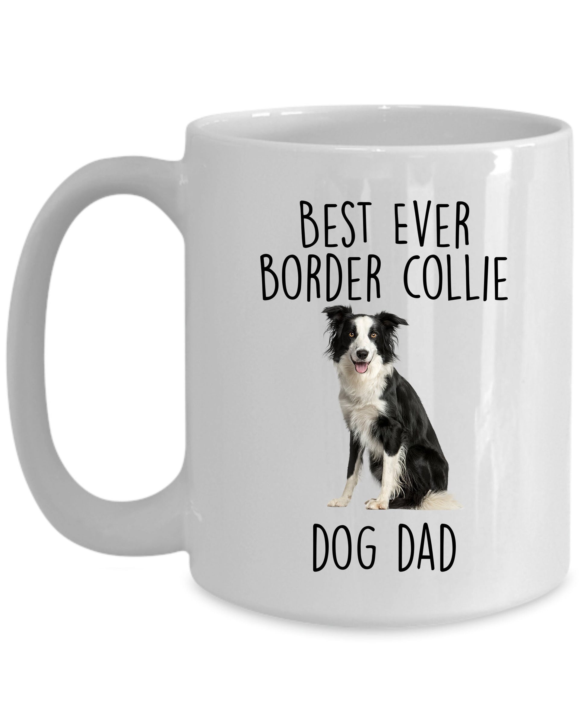 Best Ever Border Collie Dog Mom Custom Ceramic Coffee Mug - Mallard Moon Gift Shop