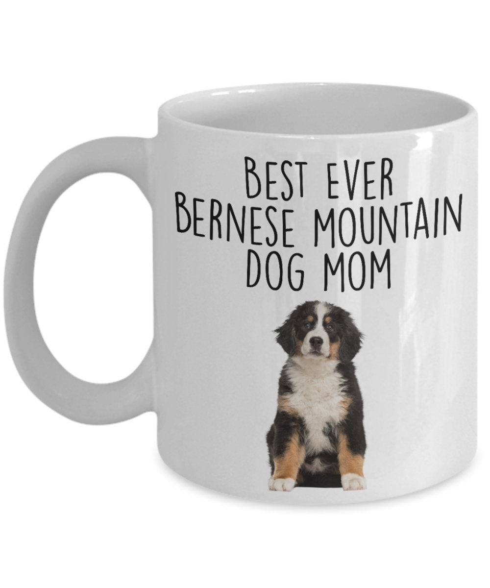 Best Ever Bernese Mountain Dog Mom Custom Ceramic Coffee Mug - Mallard Moon Gift Shop