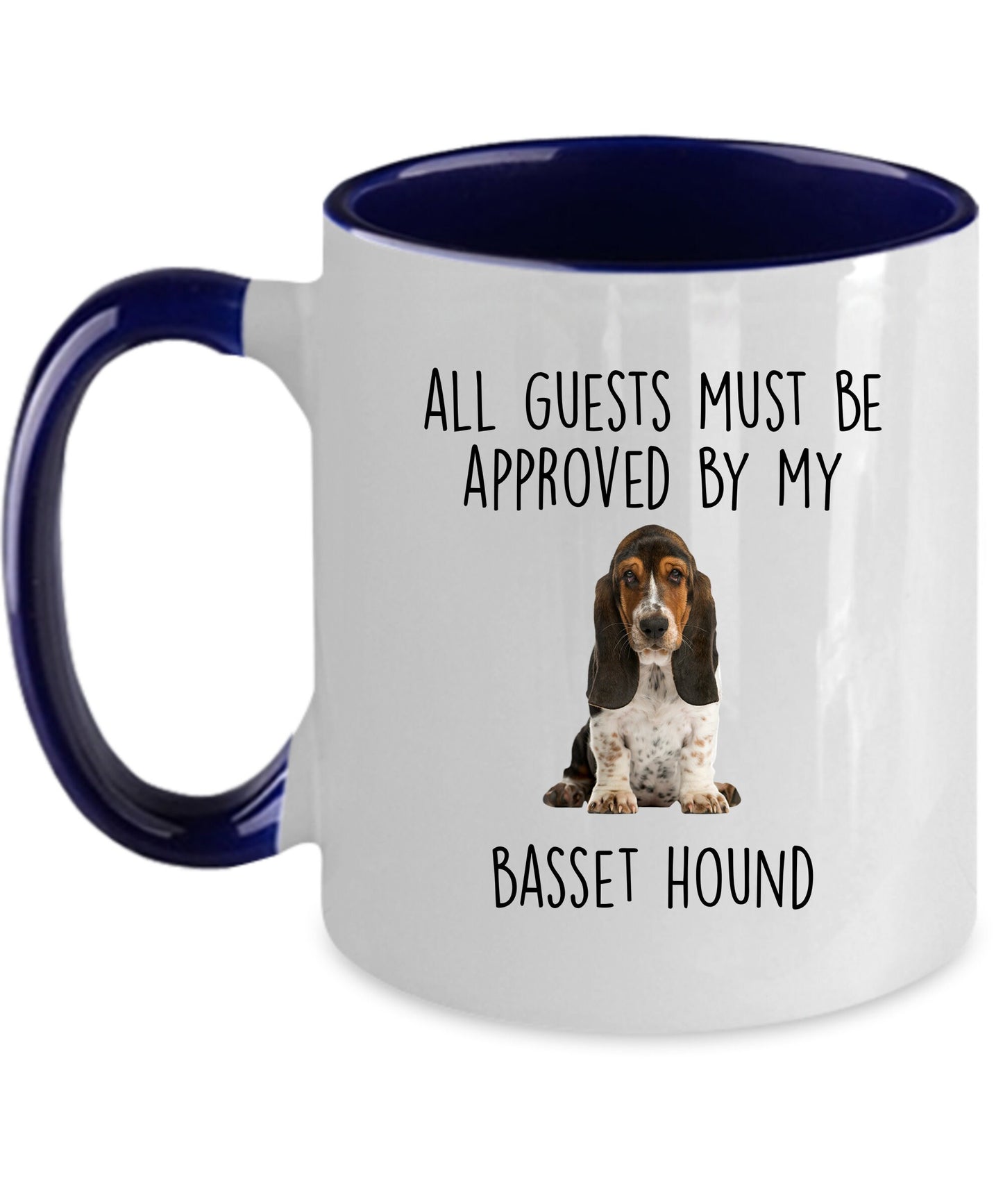 Funny Basset Hound puppy dog custom ceramic coffee mug - guests must be approved - Mallard Moon Gift Shop