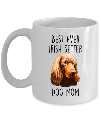 Best Ever Irish Setter Dog Mom Custom Ceramic Coffee Mug - Mallard Moon Gift Shop