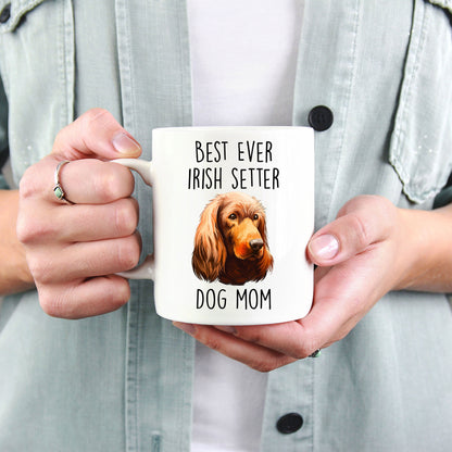 Best Ever Irish Setter Dog Mom Custom Ceramic Coffee Mug - Mallard Moon Gift Shop