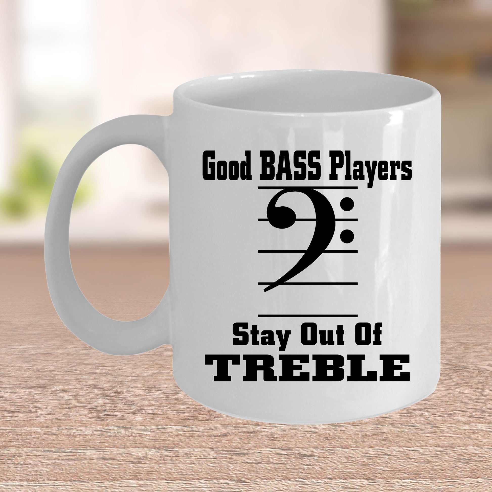 Funny Bass Player  - Stay Out Of Treble Custom Ceramic Coffee Mug - Mallard Moon Gift Shop