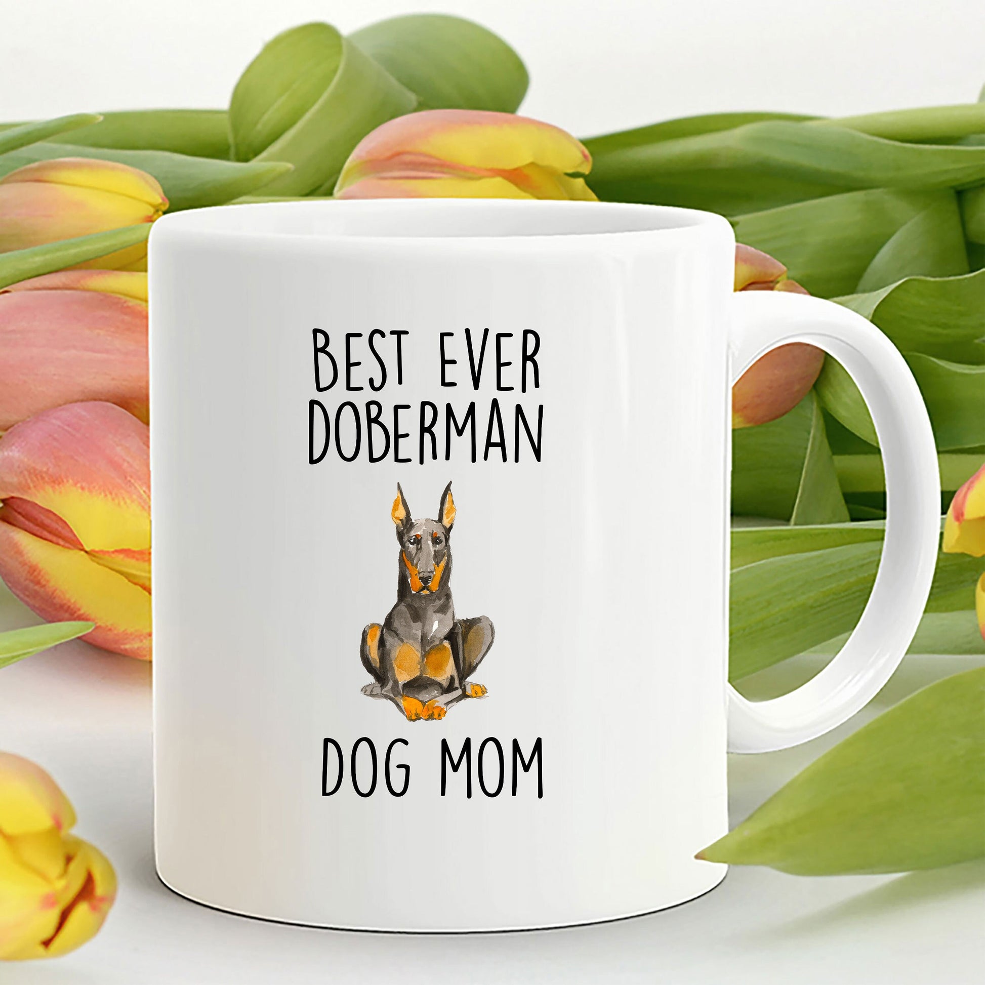 Best Ever Doberman Pinscher Dog Mom Custom Ceramic Coffee Mug - Mallard Moon Gift Shop