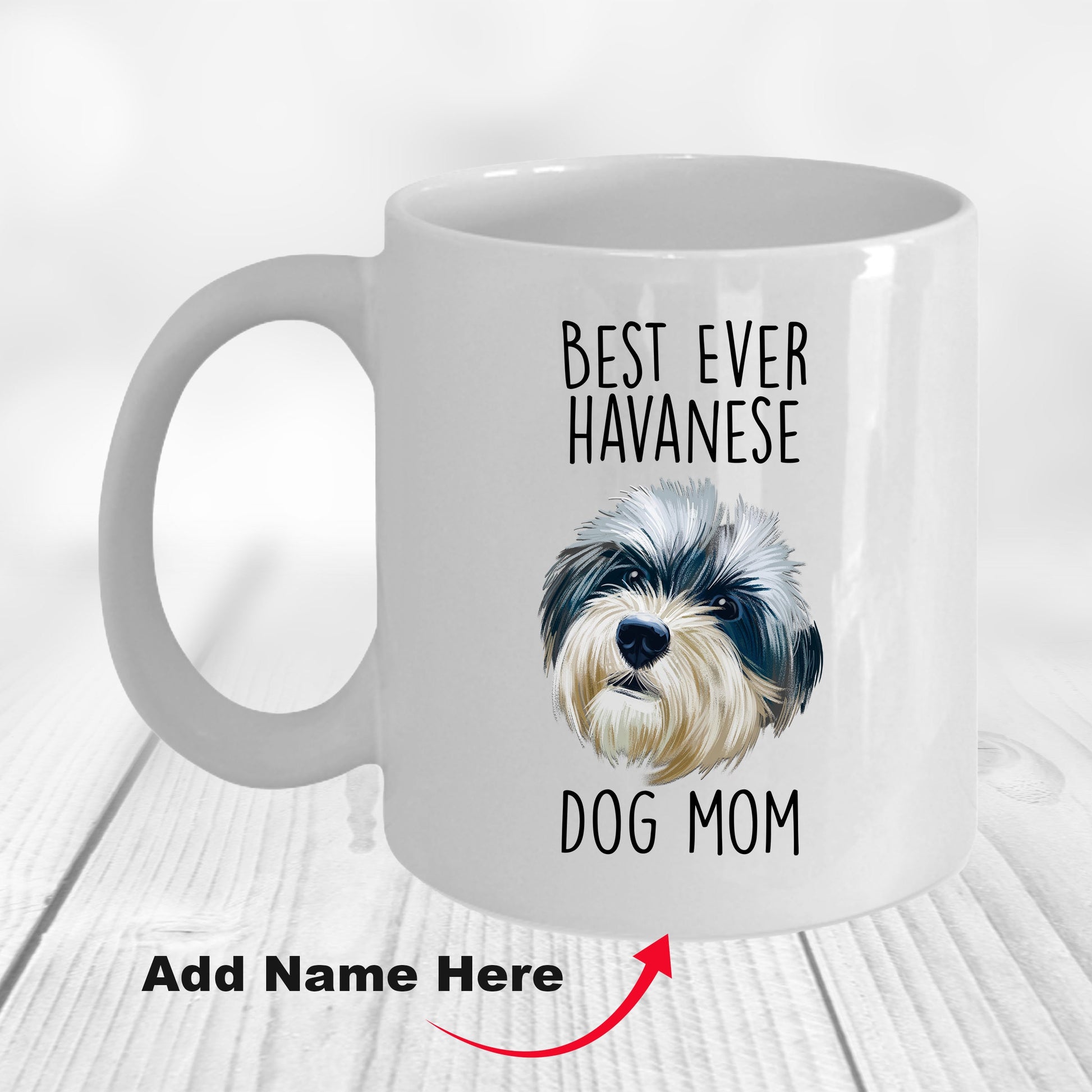 Best Ever Havanese Dog Mom Funny Custom Coffee Mug - Mallard Moon Gift Shop