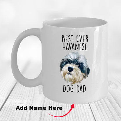 Best Ever Havanese Dog Dad Funny Custom Coffee Mug - Mallard Moon Gift Shop