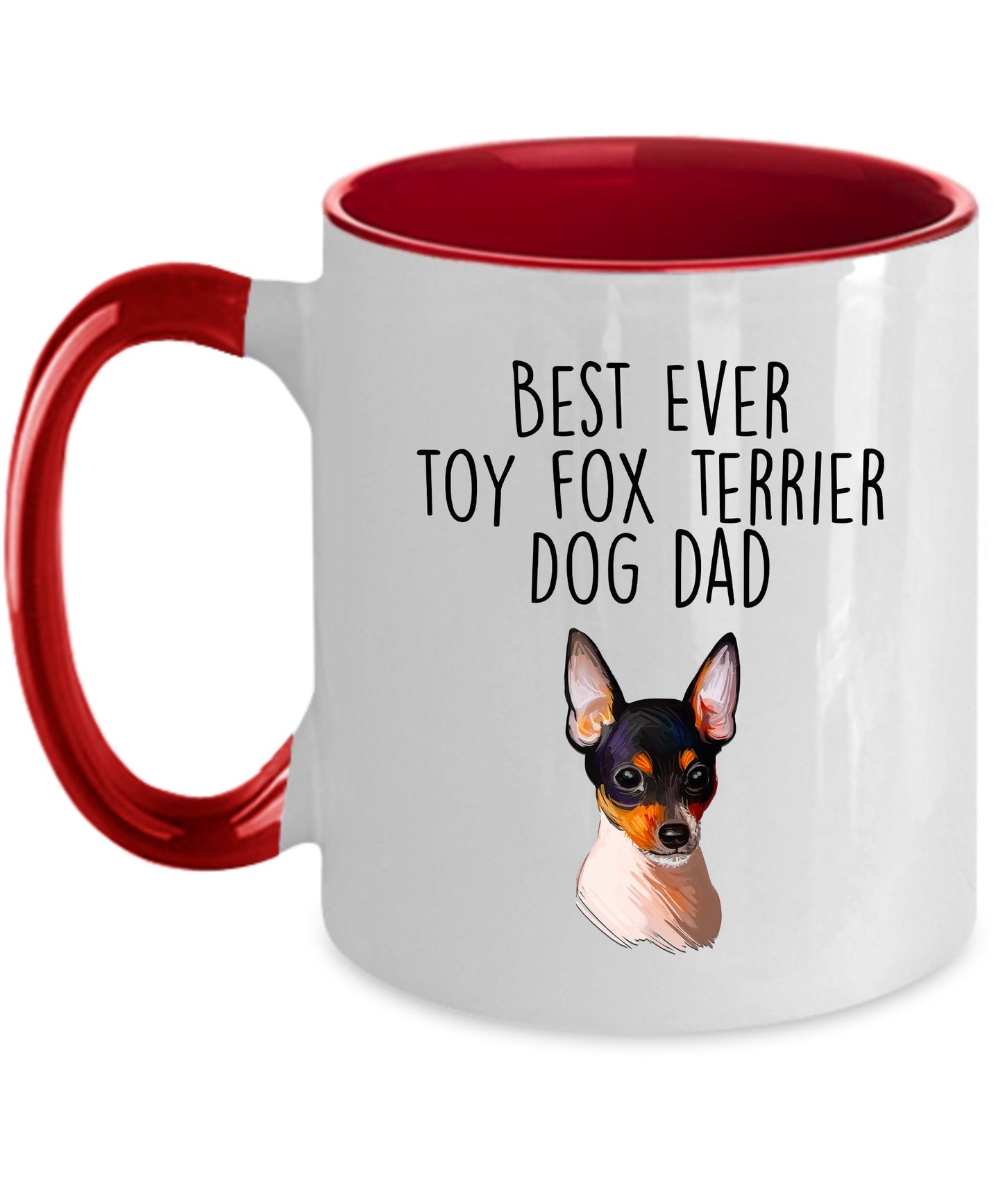 Best Ever Toy Fox Terrier Dog Dad Custom Ceramic Coffee Mug - Mallard Moon Gift Shop
