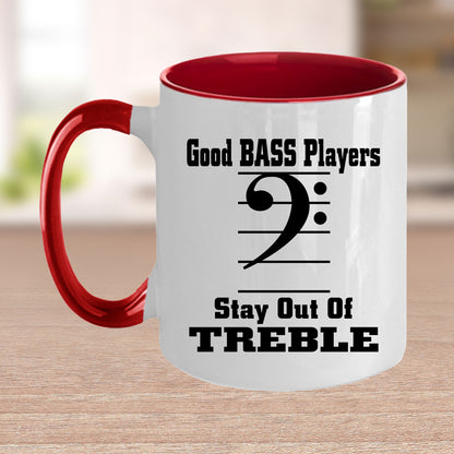 Funny Bass Player  - Stay Out Of Treble Custom Ceramic Coffee Mug - Mallard Moon Gift Shop