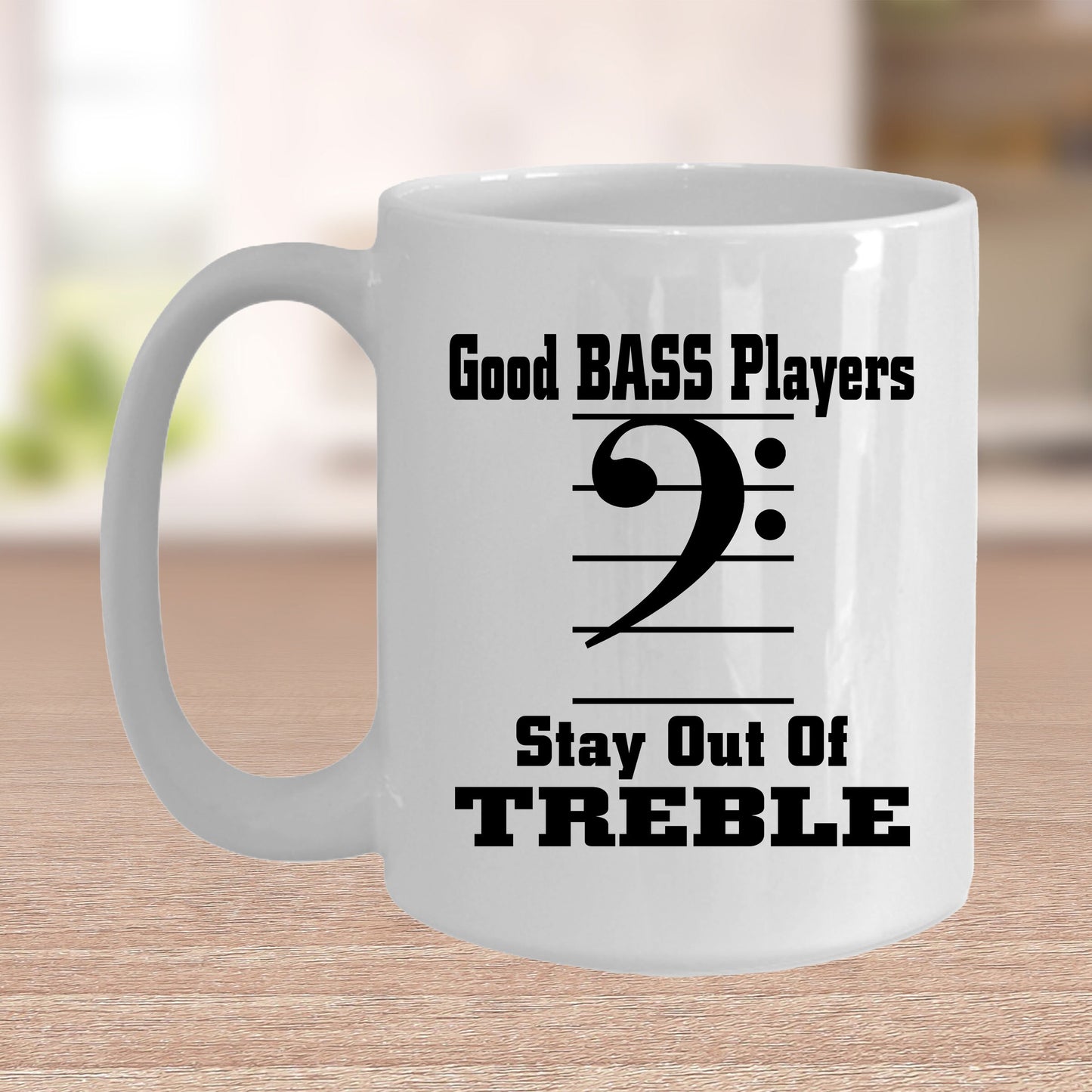 Funny Bass Player  - Stay Out Of Treble Custom Ceramic Coffee Mug - Mallard Moon Gift Shop