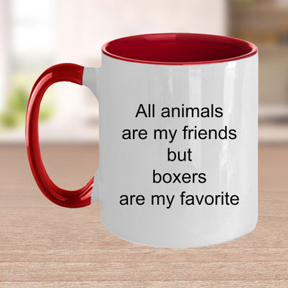 Boxer dog lover gift - all animals are my friends but boxers are my favorite - Mallard Moon Gift Shop