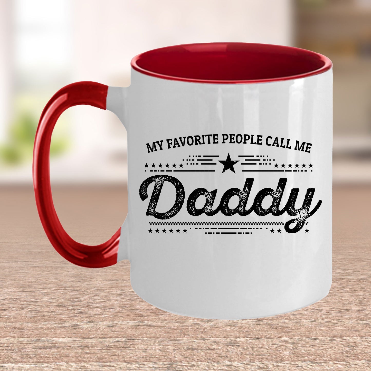 My Favorite People Call Me Daddy Custom Ceramic Coffee Mug - Father's Day Gift Birthday - Mallard Moon Gift Shop