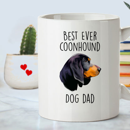 Black and Tan Coonhound Best Dog Dad Ever Custom Ceramic Coffee Mug White Two-tone Birthday Father's Day Gift for Men - Mallard Moon Gift Shop