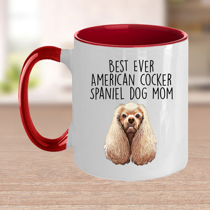 American Cocker Spaniel Best Dog Mom Ever Custom Ceramic Coffee Mug White Two-tone Birthday Mother's Day Gift for Women - Mallard Moon Gift Shop