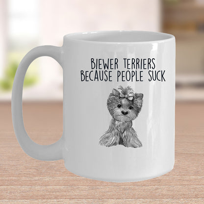 Funny Biewer Terrier Custom Ceramic Coffee Mug People Suck - Mallard Moon Gift Shop