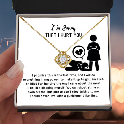 Apology Gift for Girlfriend, Wife, Soulmate - Sorry, Please Don't Stop Talking - Love Knot Pendant Necklace - Mallard Moon