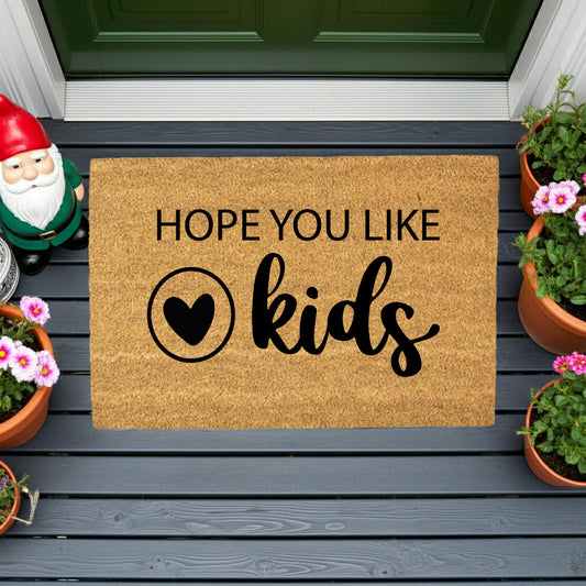 Funny Family Doormat – “Hope You Like Kids” | Coir Welcome Mat with Heart Design | Family Home Entryway Décor | Perfect Gift for Parents - Mallard Moon