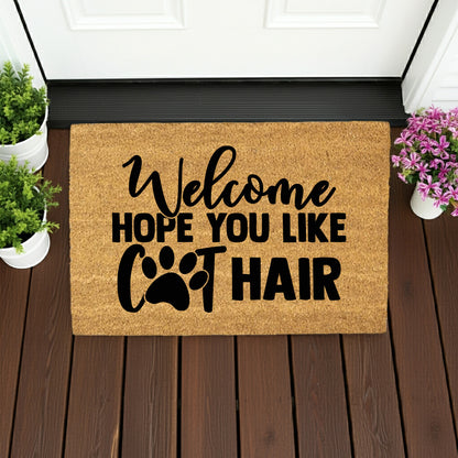 Funny Cat Lover Doormat – “Welcome Hope You Like Cat Hair” | Coir Welcome Mat with Paw Print | Gift for Cat Owners, Pet Homes & Crazy Cat Moms - Mallard Moon