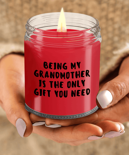 Grandmother Gift Ideas - Being My Grandmother is The Only Gift You Need Scented Soy Candle - Mallard Moon Gift Shop