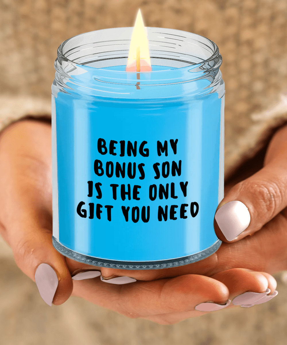 Bonus Son Gift Ideas - Being My Bonus Son is The Only Gift You Need Scented Soy Candle - Mallard Moon Gift Shop