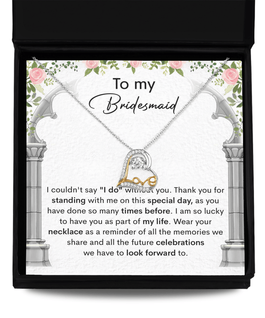 Bridesmaid Gift Thank You for Standing With Me On My Wedding Day Love Dancing Heart Pendant Necklace - Mallard Moon Gift Shop