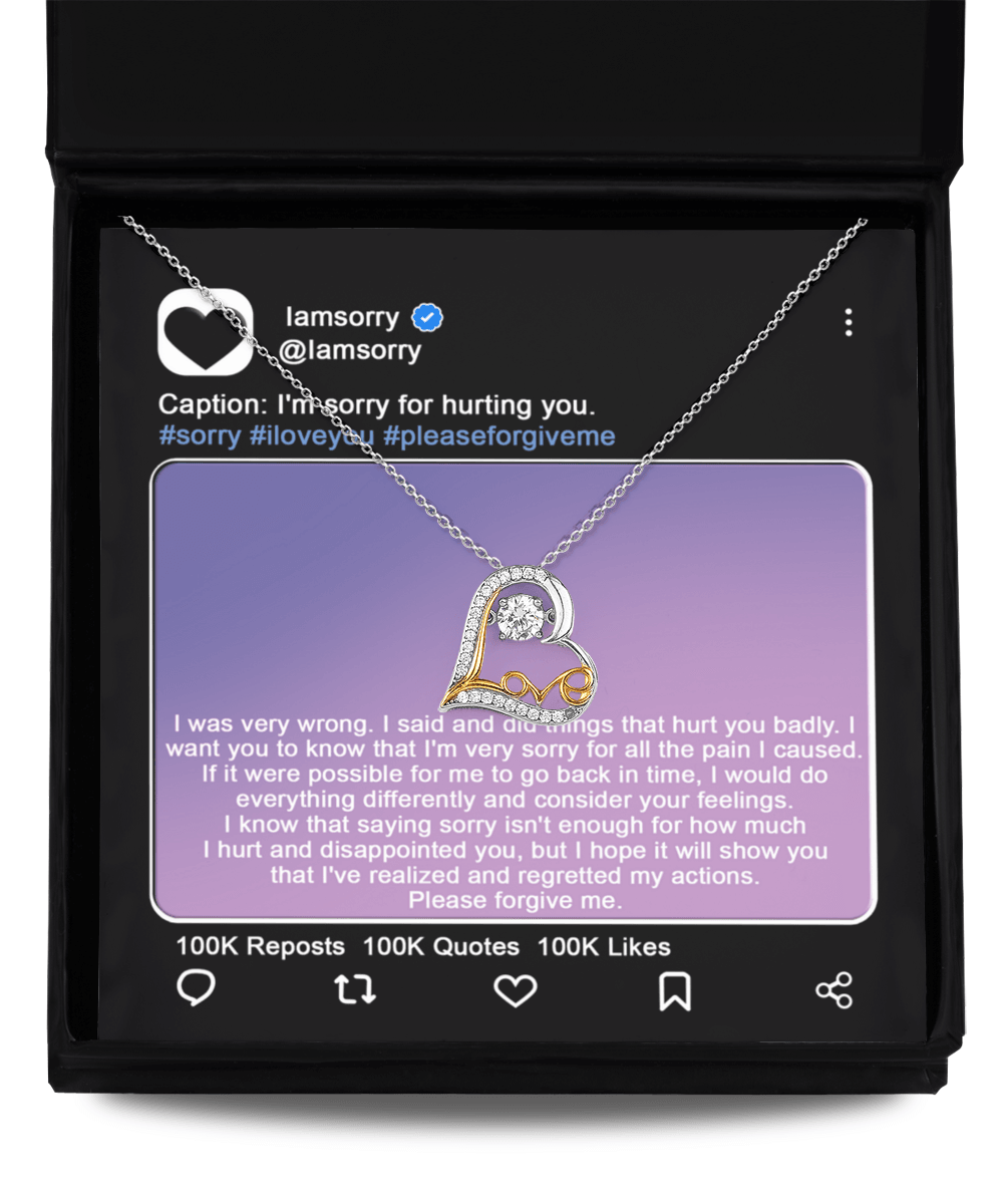 Apology Gift for Girlfriend, Wife, Soulmate - Sorry, Hurt You Badly - Love Heart Pendant Necklace - Mallard Moon Gift Shop