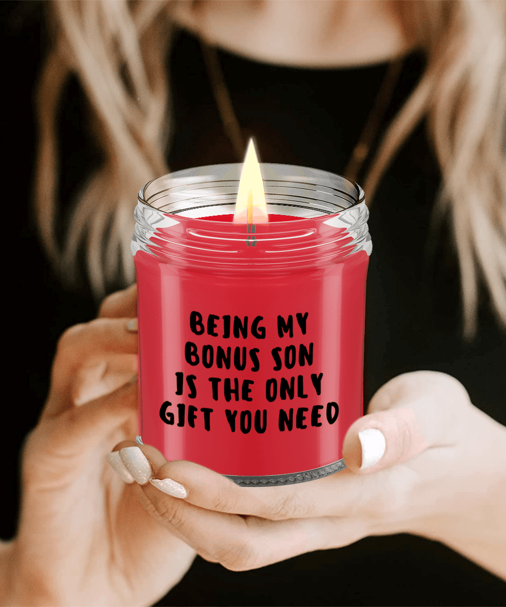 Bonus Son Gift Ideas - Being My Bonus Son is The Only Gift You Need Scented Soy Candle - Mallard Moon Gift Shop