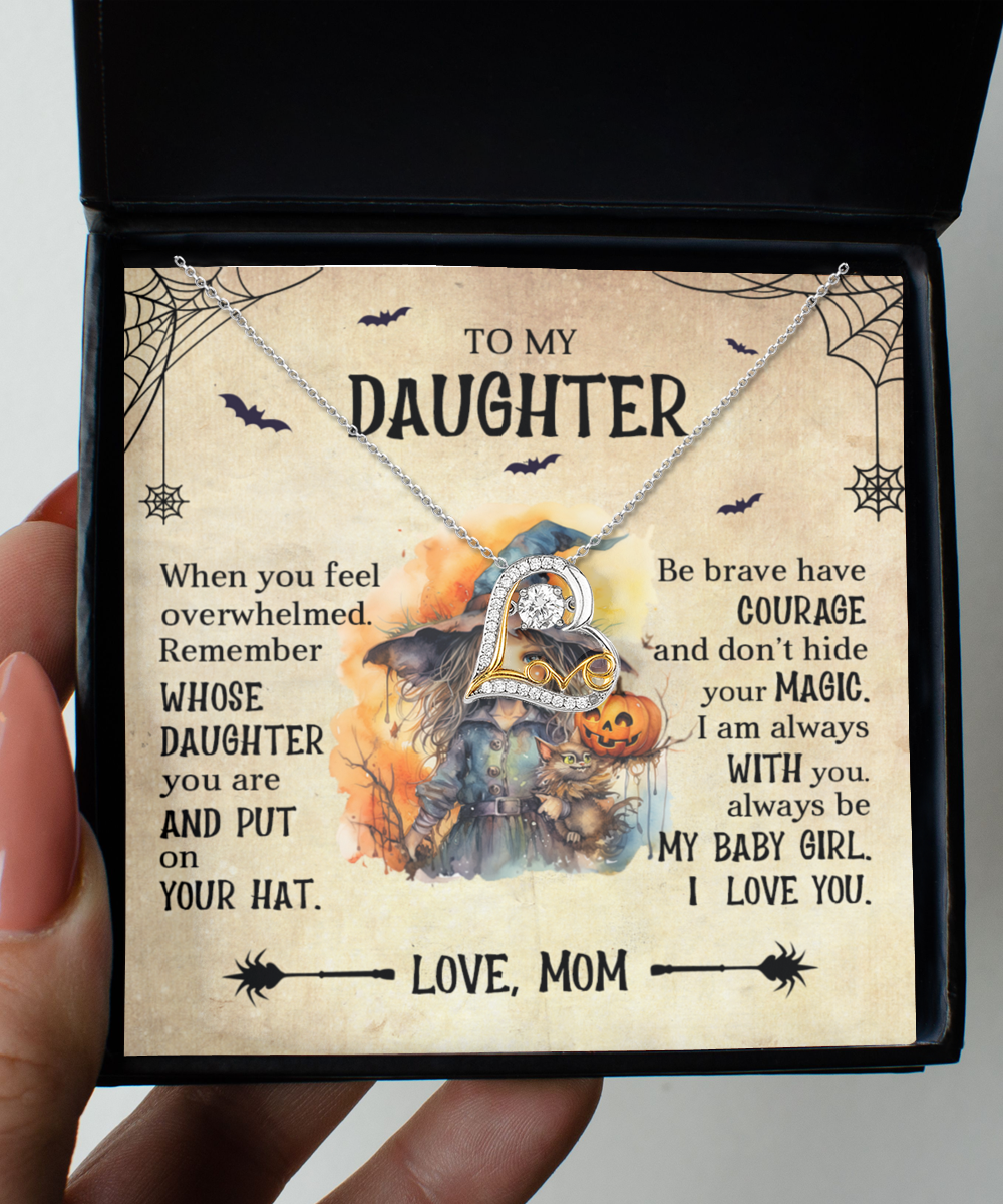 Daughter Halloween Inspired - Put Your Hat On and Don't Hide Your Magic Love Dancing Heart Necklace - Mallard Moon Gift Shop