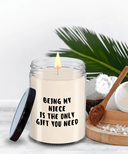 Niece Gift Ideas - Being My Niece is The Only Gift You Need Scented Soy Candle - Mallard Moon Gift Shop